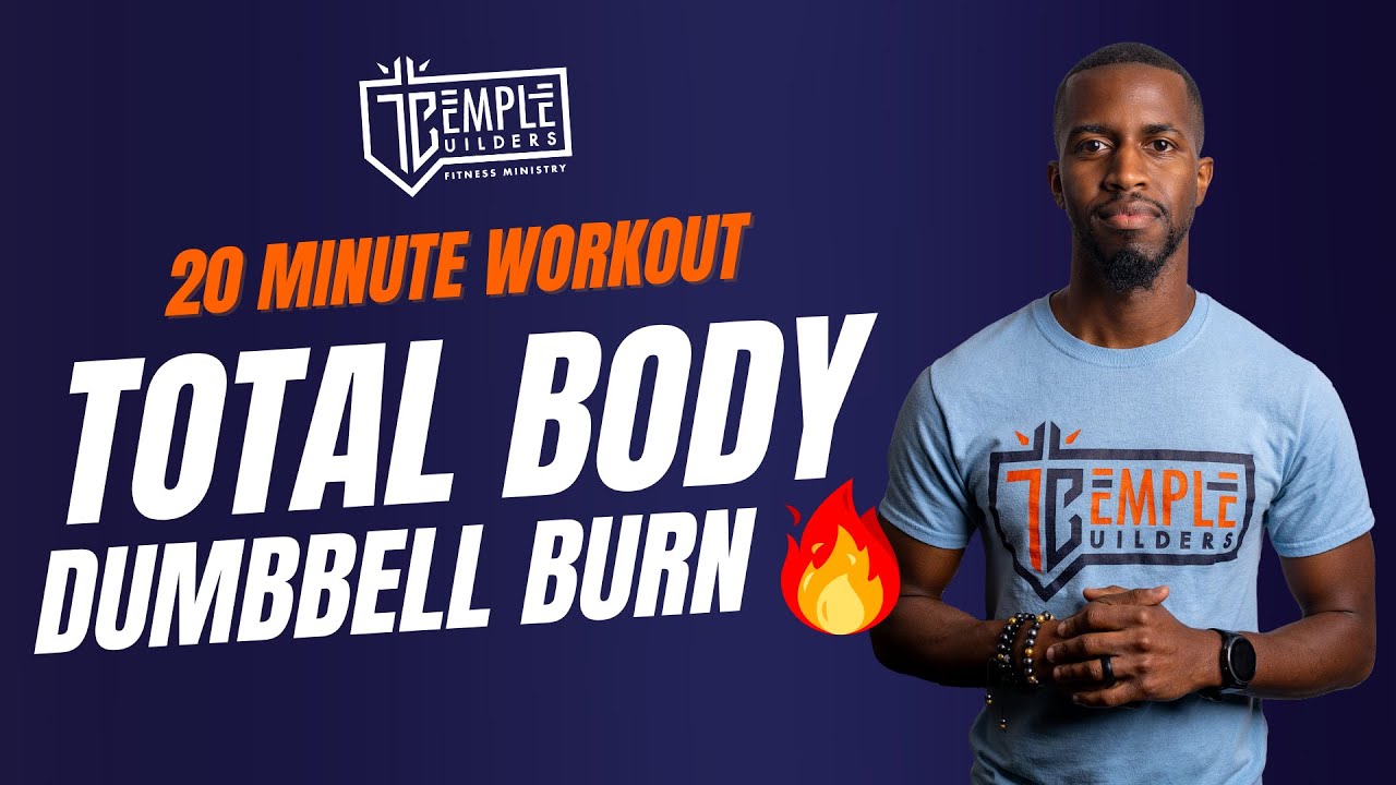 Total Body Dumbbell Burn!
