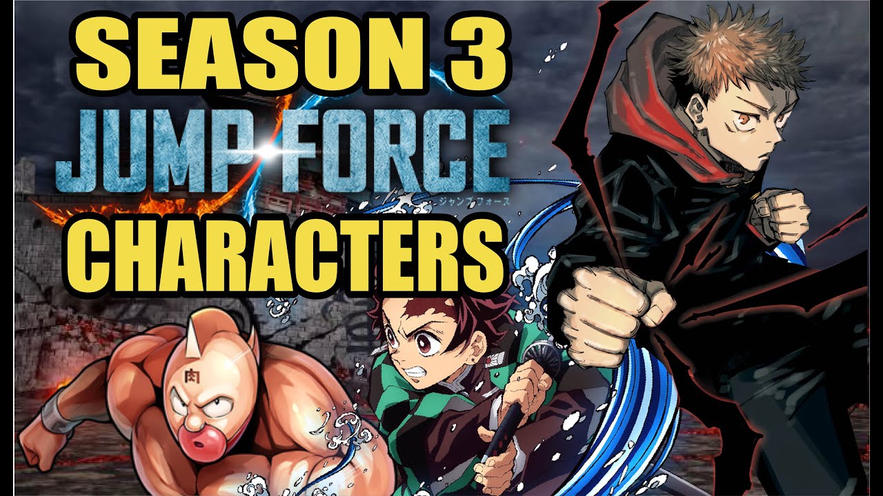 JUMP FORCE SEASON 3
