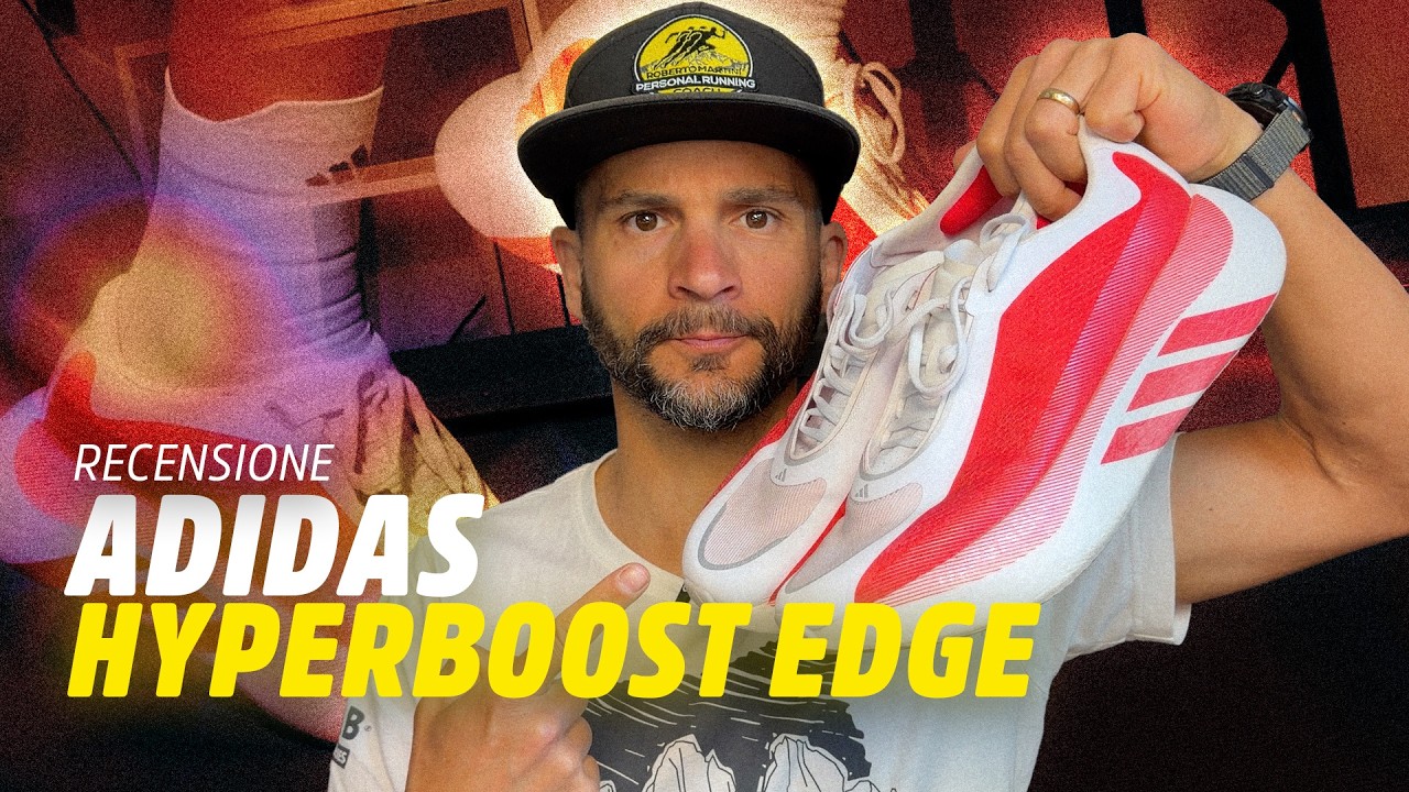 Guarda questa recensione prima di compare le Adidas Hyperboost Edge: Recensione Completa