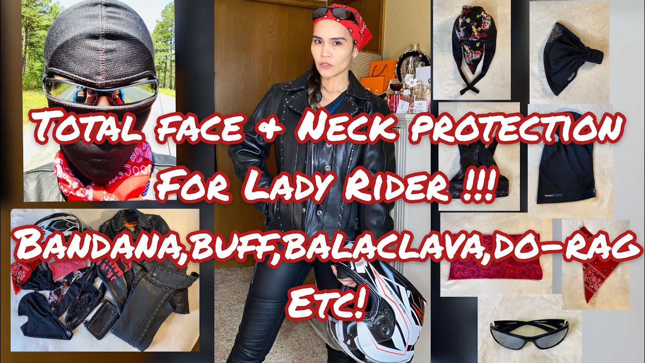 TOTAL FACE & NECK PROTECTION FOR LADY RIDER!!! BANDANA,BUFF,BALACLAVA,DO-RAG, etc.(requested video)