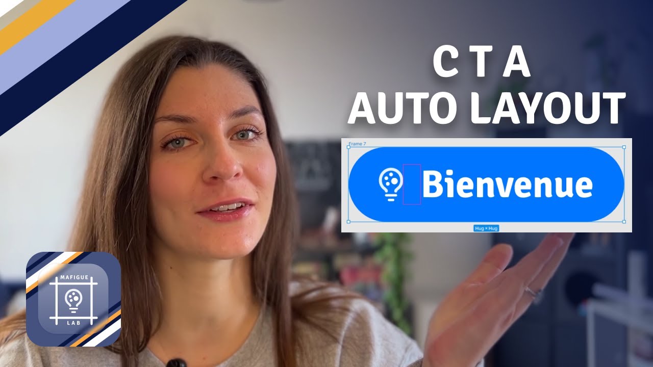 Comment créer un bouton en auto layout sur Figma ? | MAFIGUE