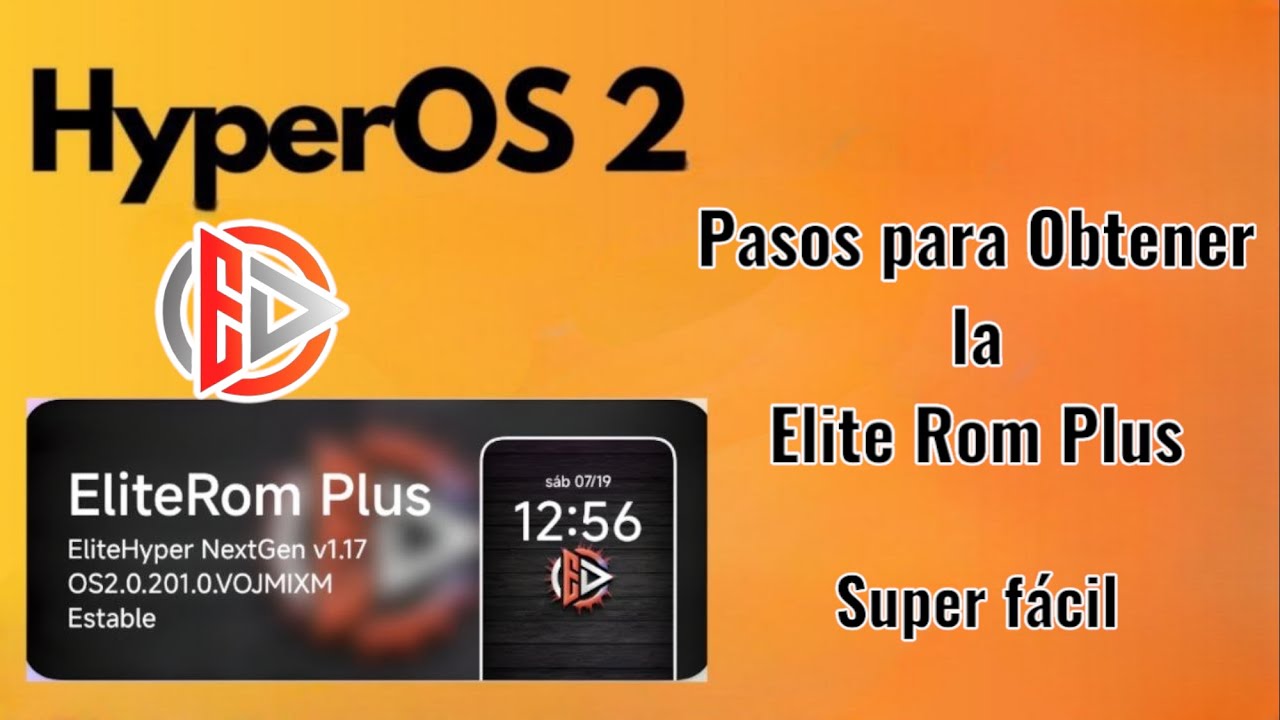 Paso a paso para tener la Elite ROM Plus en cualquier Android