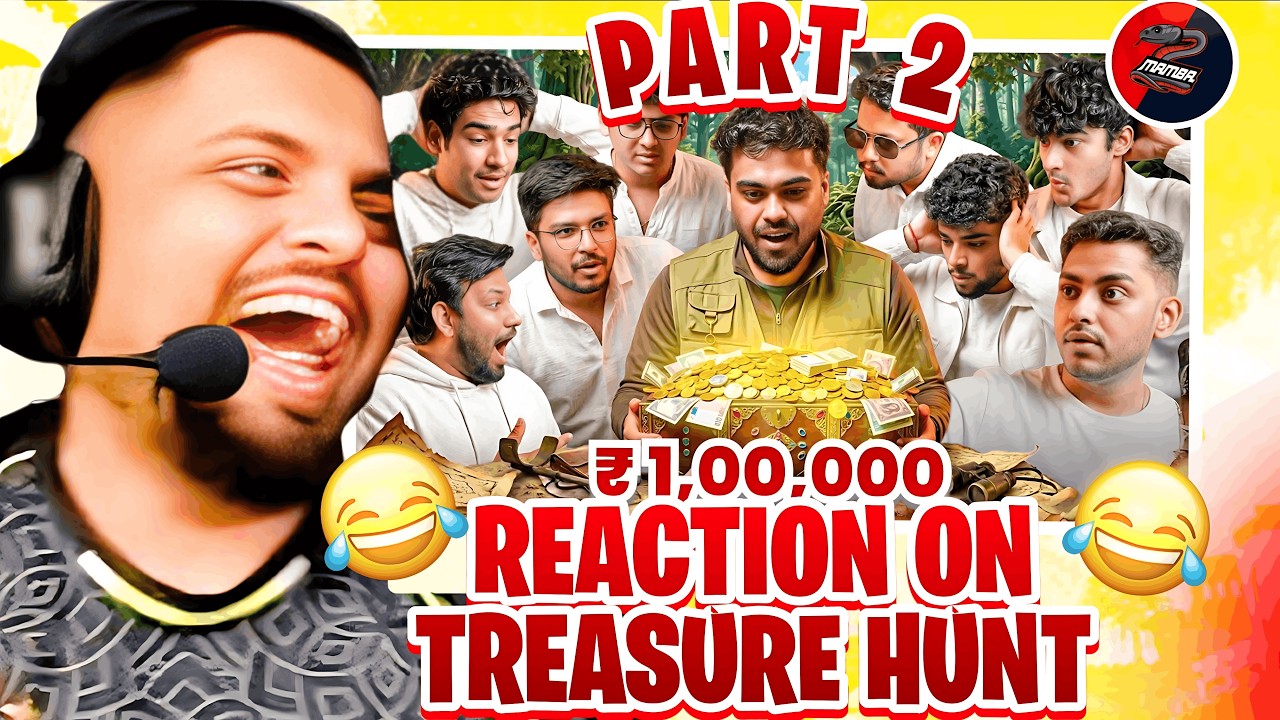 FUNNIEST REACTION ON MAMBA TRESURE HUNT VIDEO | PART 2 |