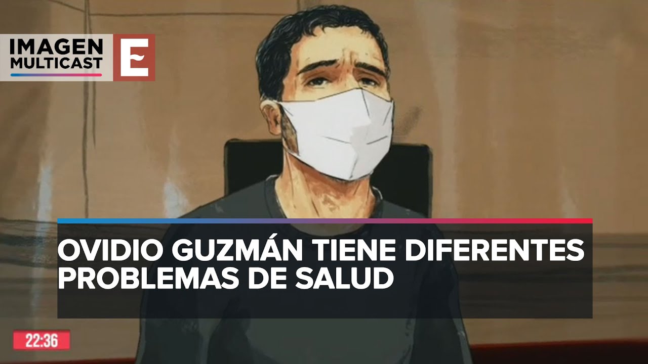 Ovidio Guzmán sufre depresión, ansiedad y necesita una dieta especial