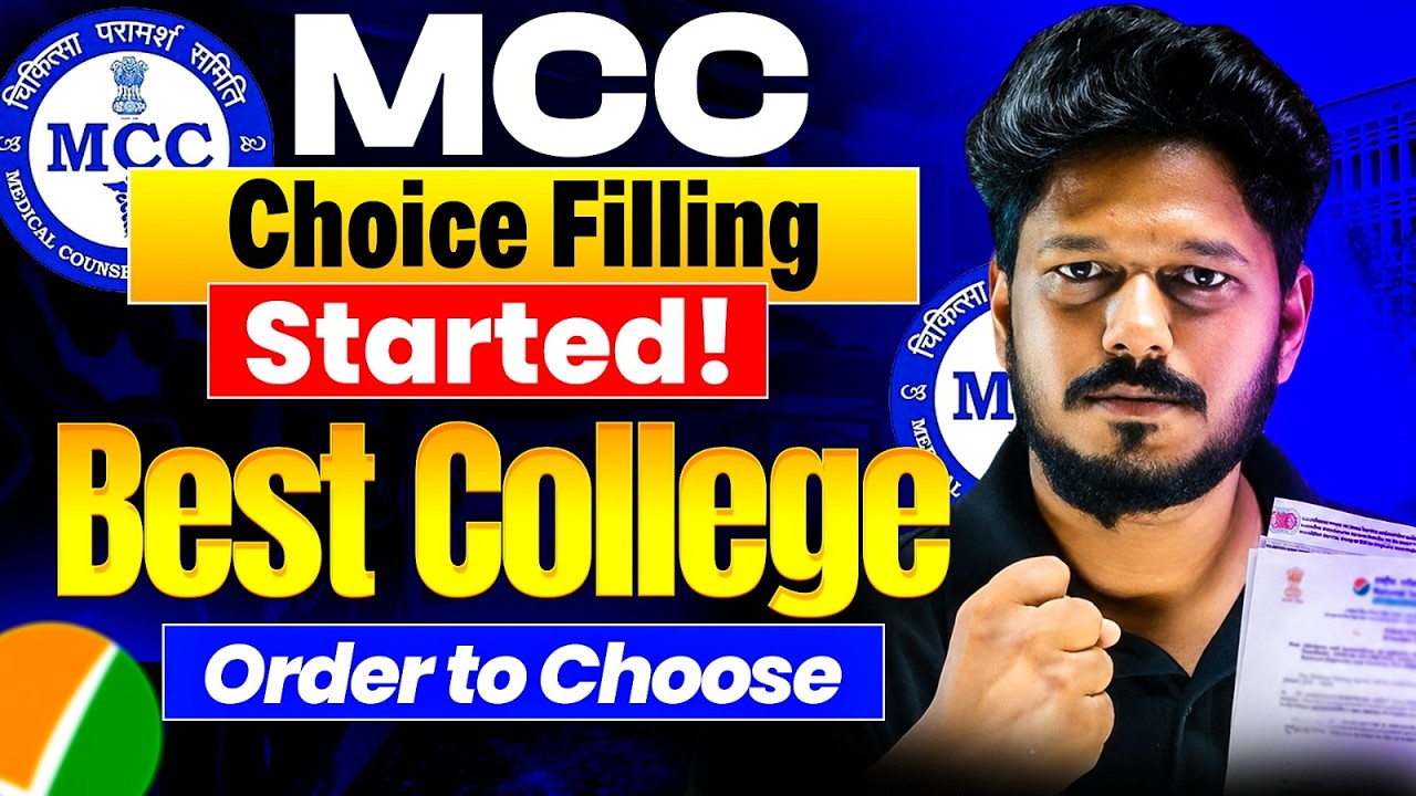 🚨 MCC Choice Filling Started! Best College Order to Choose | NEET UG Counselling 2026