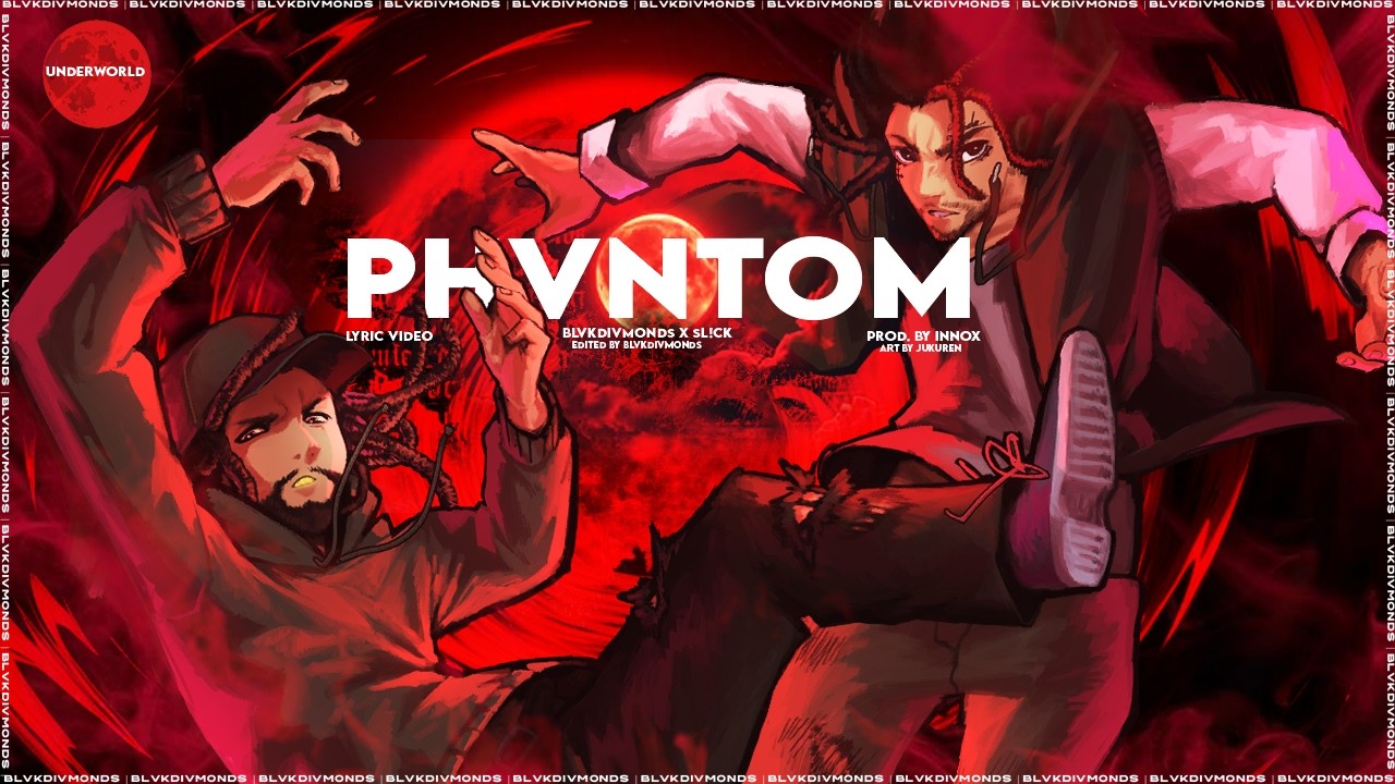 BLVK DIVMONDS X SL!CK - PHVNTOM 「AMV」
