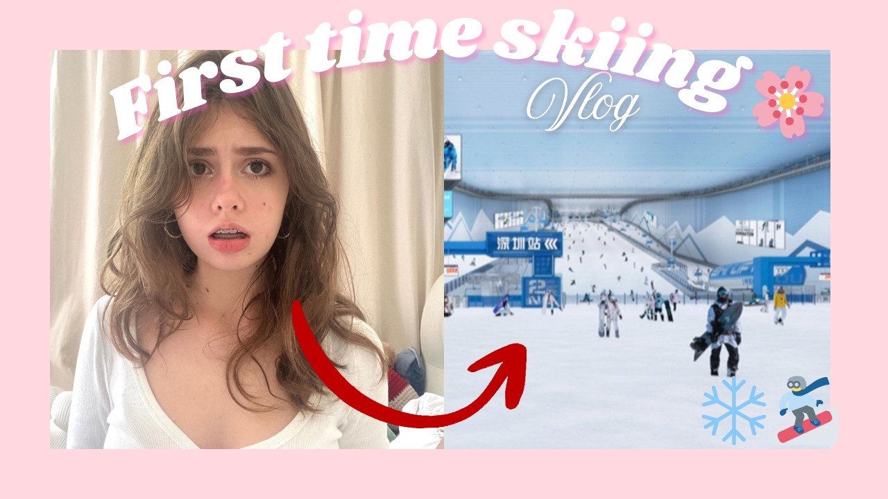 COME WITH ME: SNOWBOARDING IN SHENZHEN FOR THE FIRST TIME!!