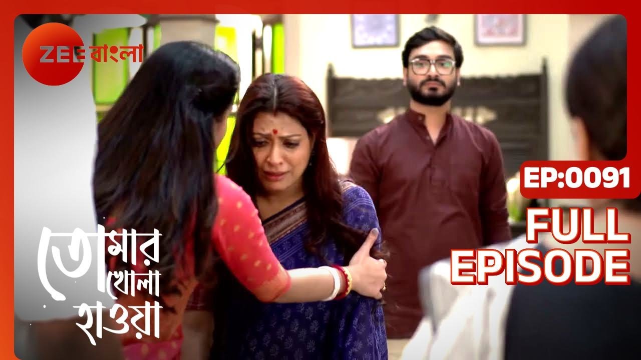 Tomar Khola Hawa Full Ep - 91 - Zee Bangla