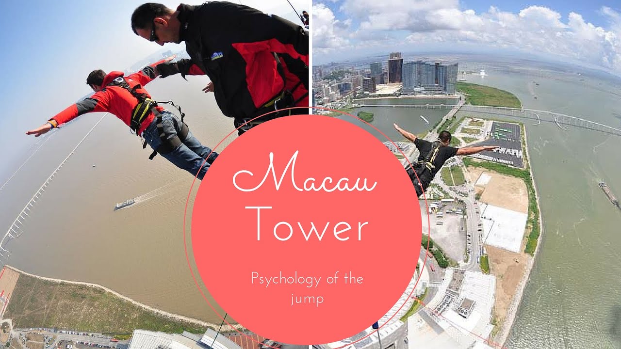 Macau Tower the psychology of the jump Macau China