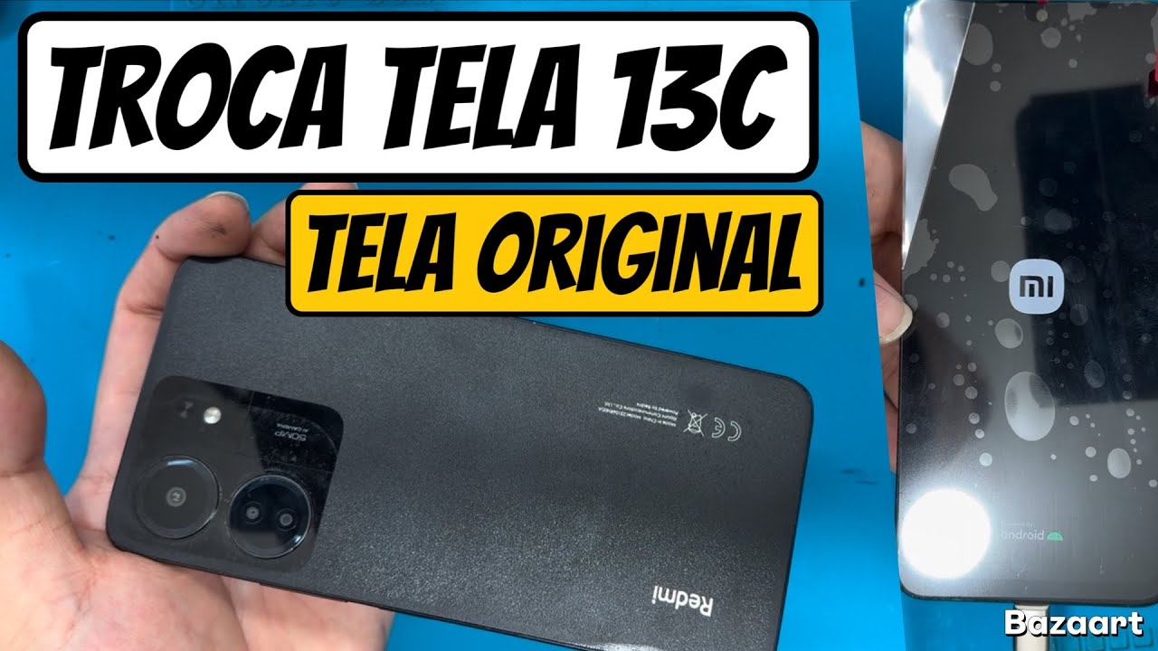Como trocar touch completo do Xiaomi  Redmi 13c | troca da Tela do Redmi 13c que aceita atualização