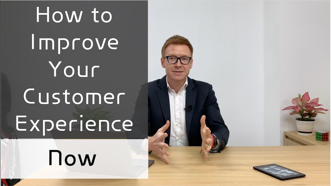 How to Improve Your Customers Experience