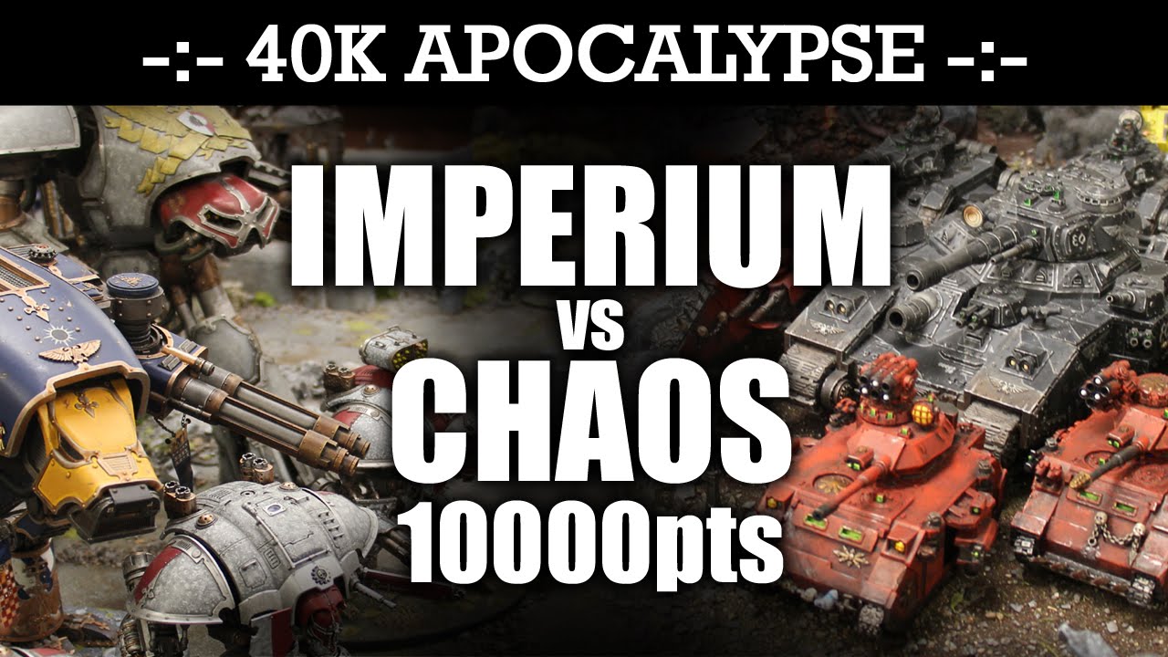 APOCALYPSE Astra Militarum vs Chaos 40K Battle Report FURY OF THE EMPEROR! 7th Edition 10000pts | HD