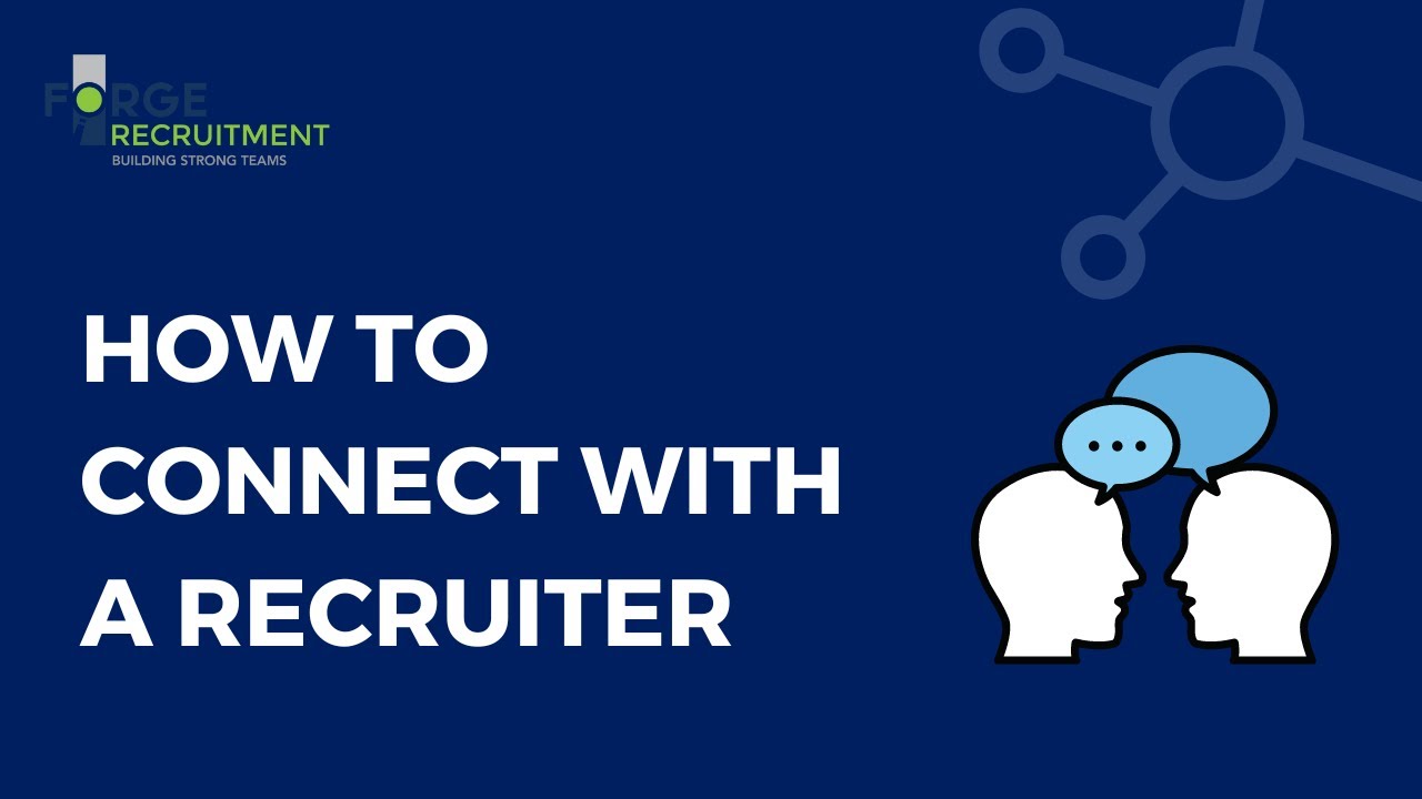How to Connect with a Recruiter