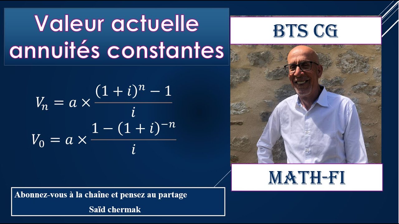 VALEUR ACTUELLE D'UNE SUITE  D'ANNUITÉS CONSTANTES