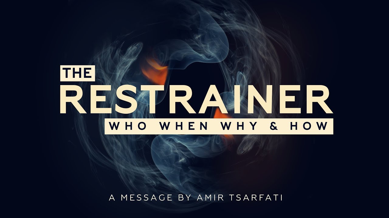 Amir Tsarfati: The Restrainer