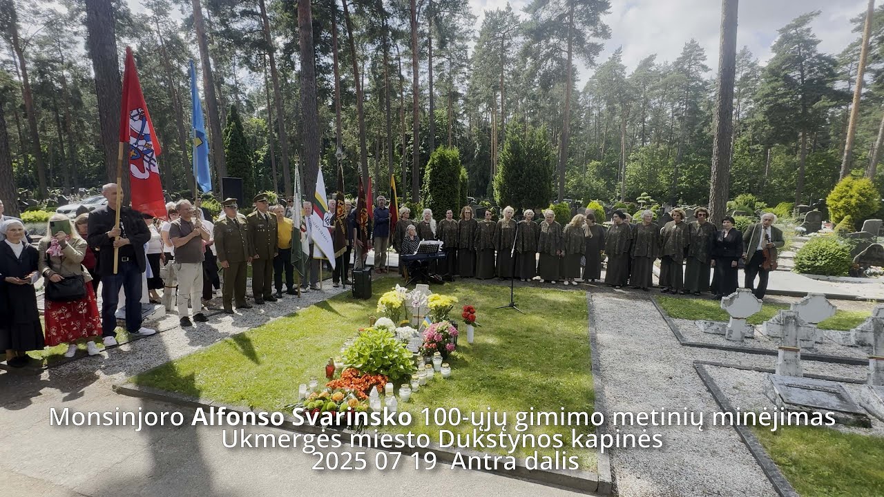 Monsinjoro Alfonso Svarinsko 100-ųjų gimimo metinių minėjimas 2025 07 19 antra dalis