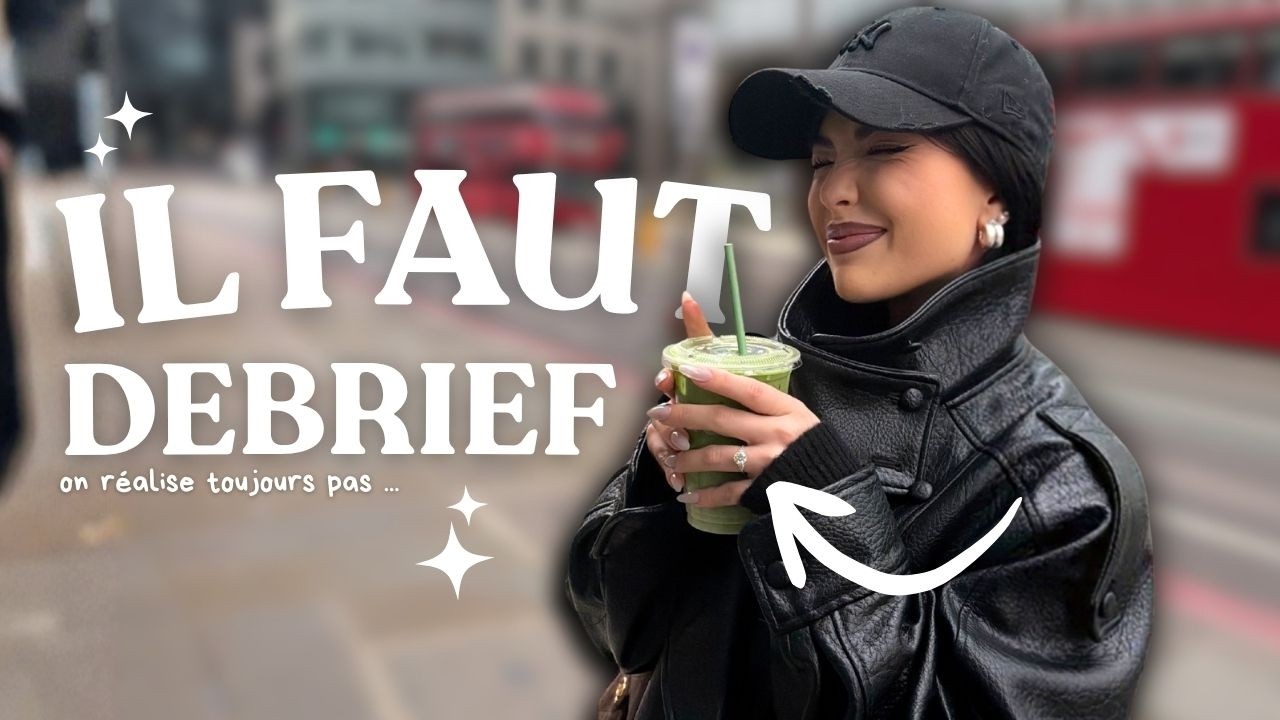ON R&Eacute;ALISE PAS 🥹 l Debrief, Retour &agrave; la r&eacute;alit&eacute; & Pr&eacute;paratifs