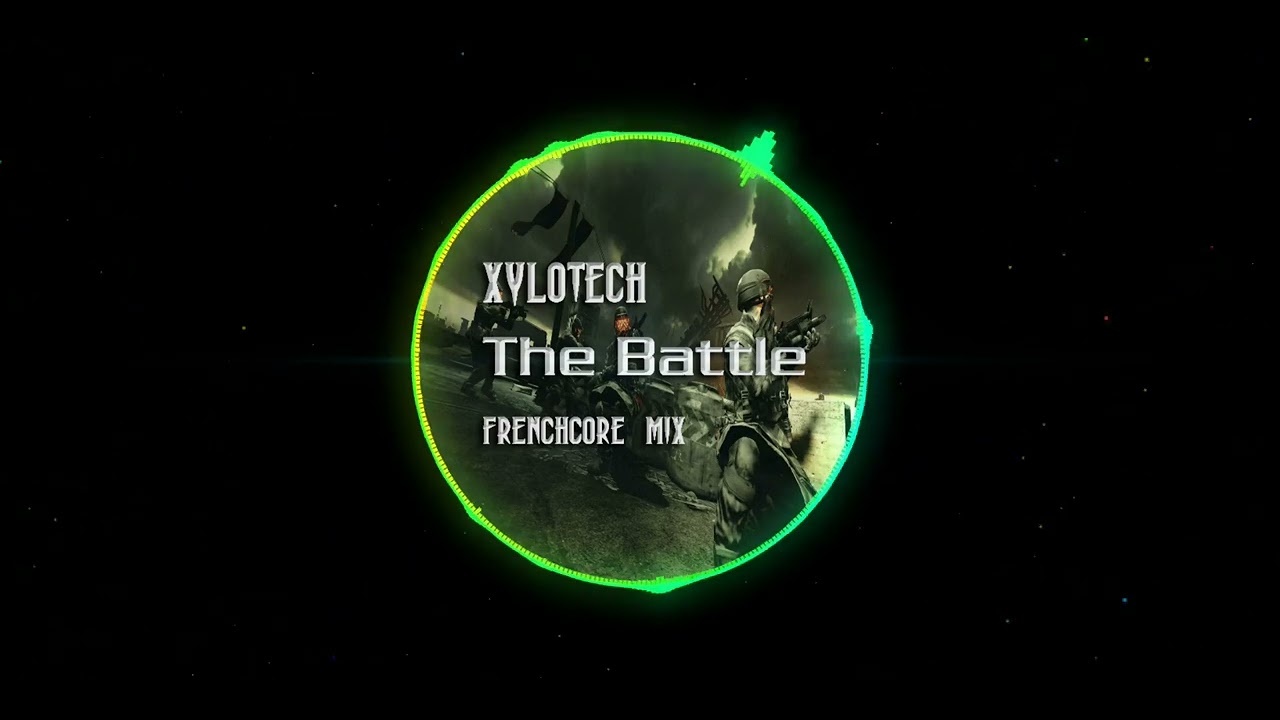 XyloTech - The Battle (Frenchcore mix)