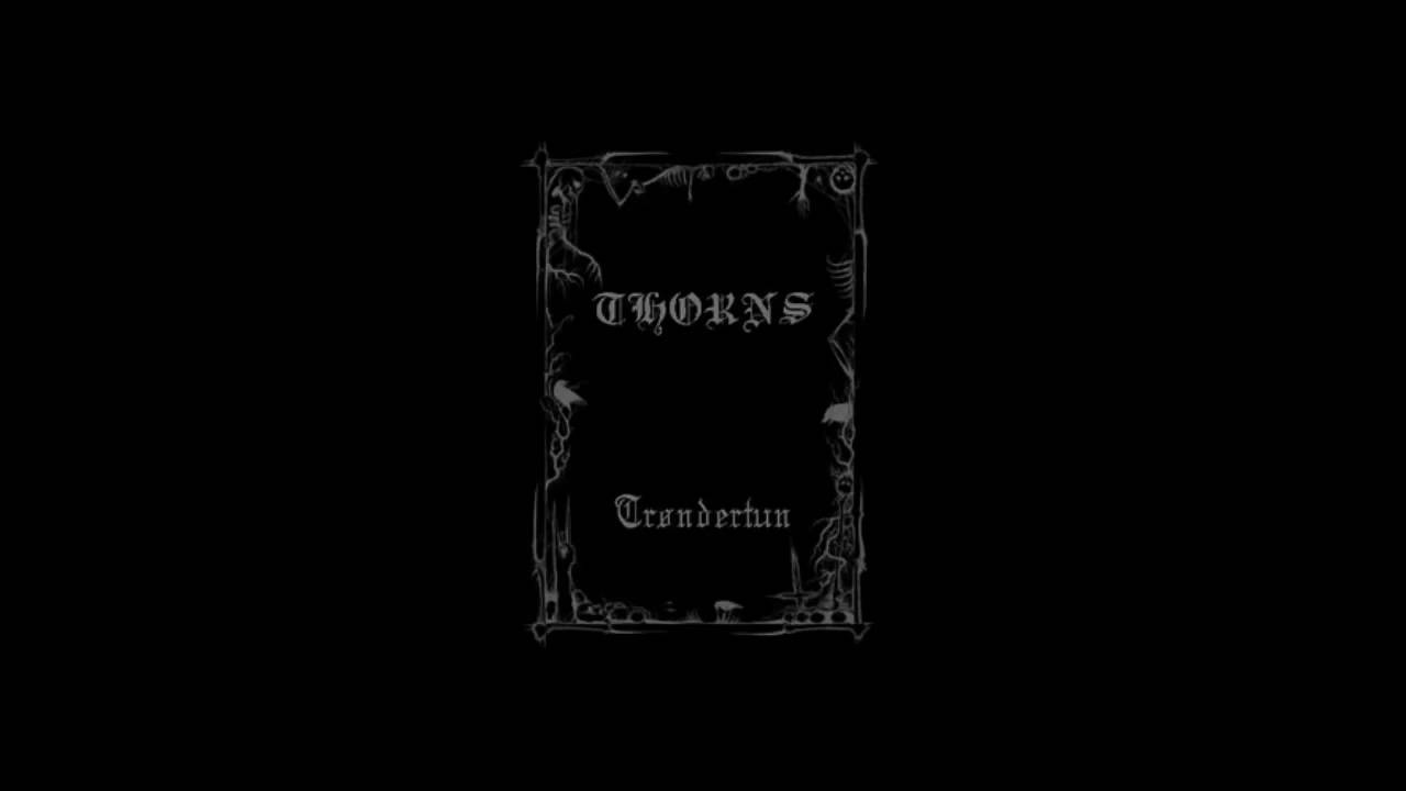 THORNS - Tr&oslash;ndertum (FULL DEMO) | 1992 |