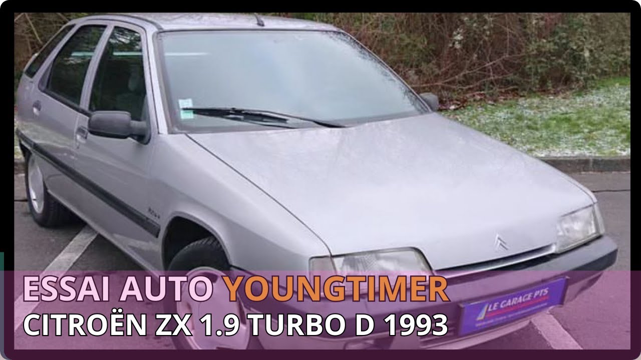 TEST AUTO YOUNGTIMER - CITROËN ZX 1.9 TURBO D 1993