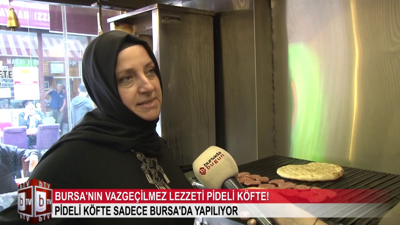 BURSA'NIN VAZGEÇİLMEZ LEZZETİ PİDELİ KÖFTE!