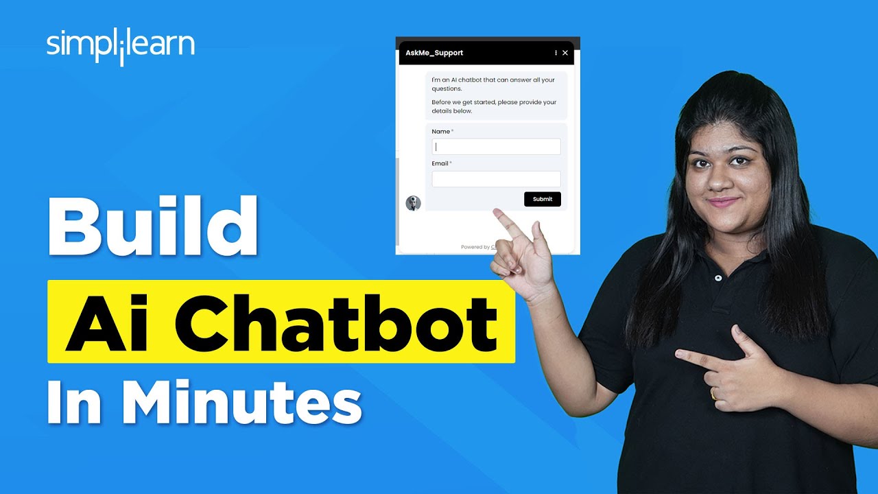 How To Build AI Chatbot? | AI Chatbot Tutorial | Build Chatbot From Scratch | Simplilearn