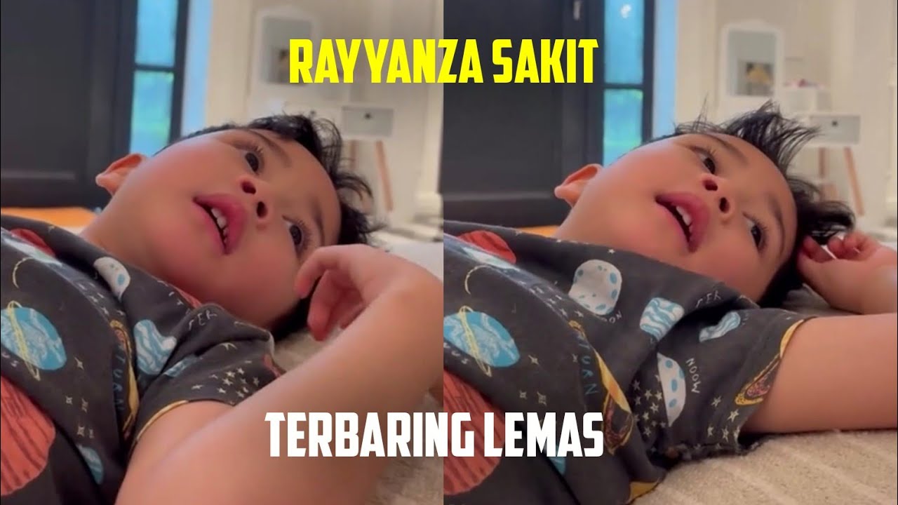 RAYYANZA SAKIT, TERBARING LEMAS