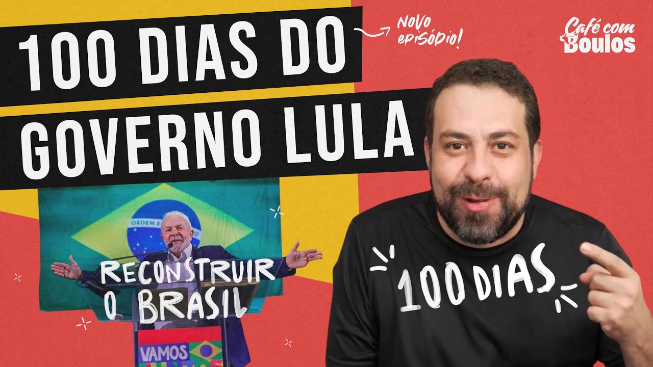 100 DIAS DO GOVERNO LULA | CAFÉ COM BOULOS