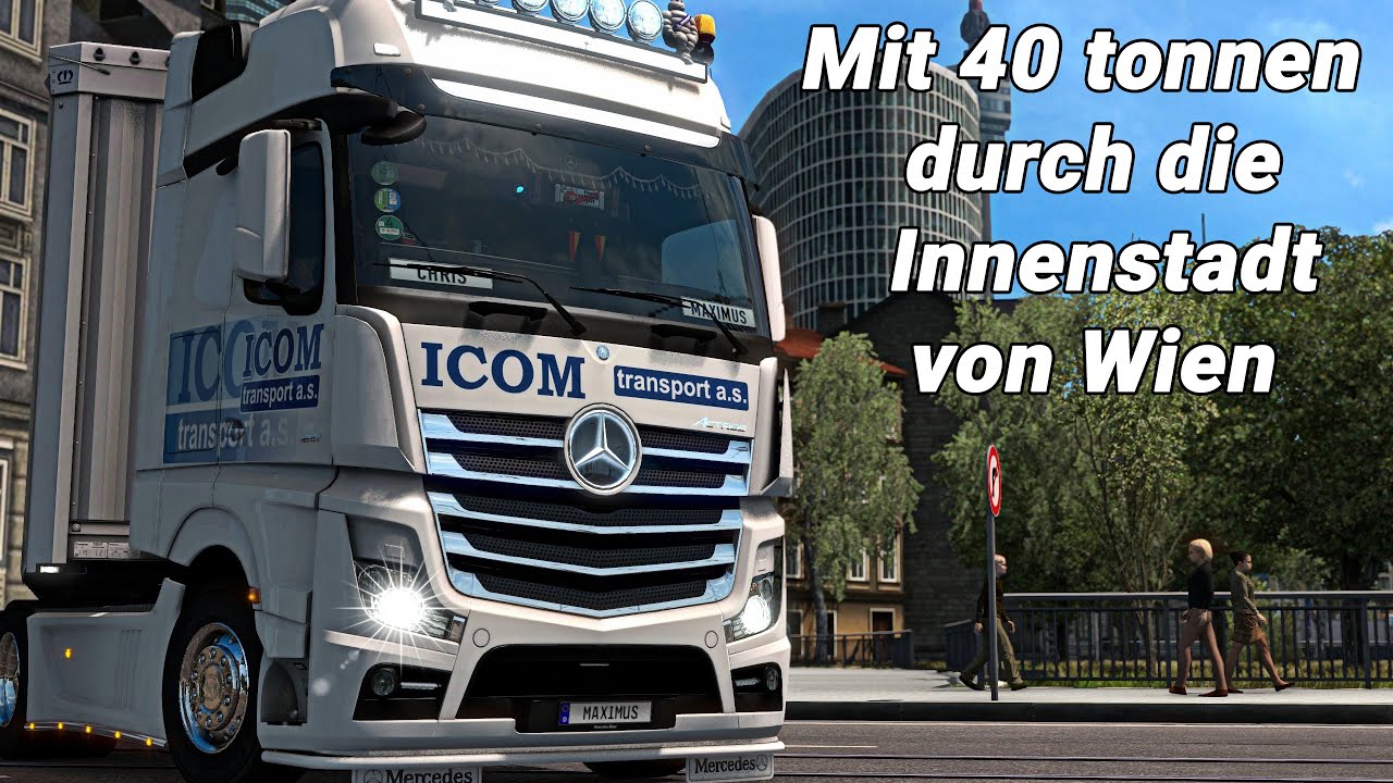 ETS2 Mit 40 tonnen durch die Innenstadt von Wien [#1569] EURO TRUCK SIMULATOR 2