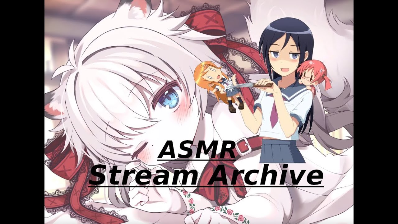 Mysko Yandere ASMR Stream Archiv