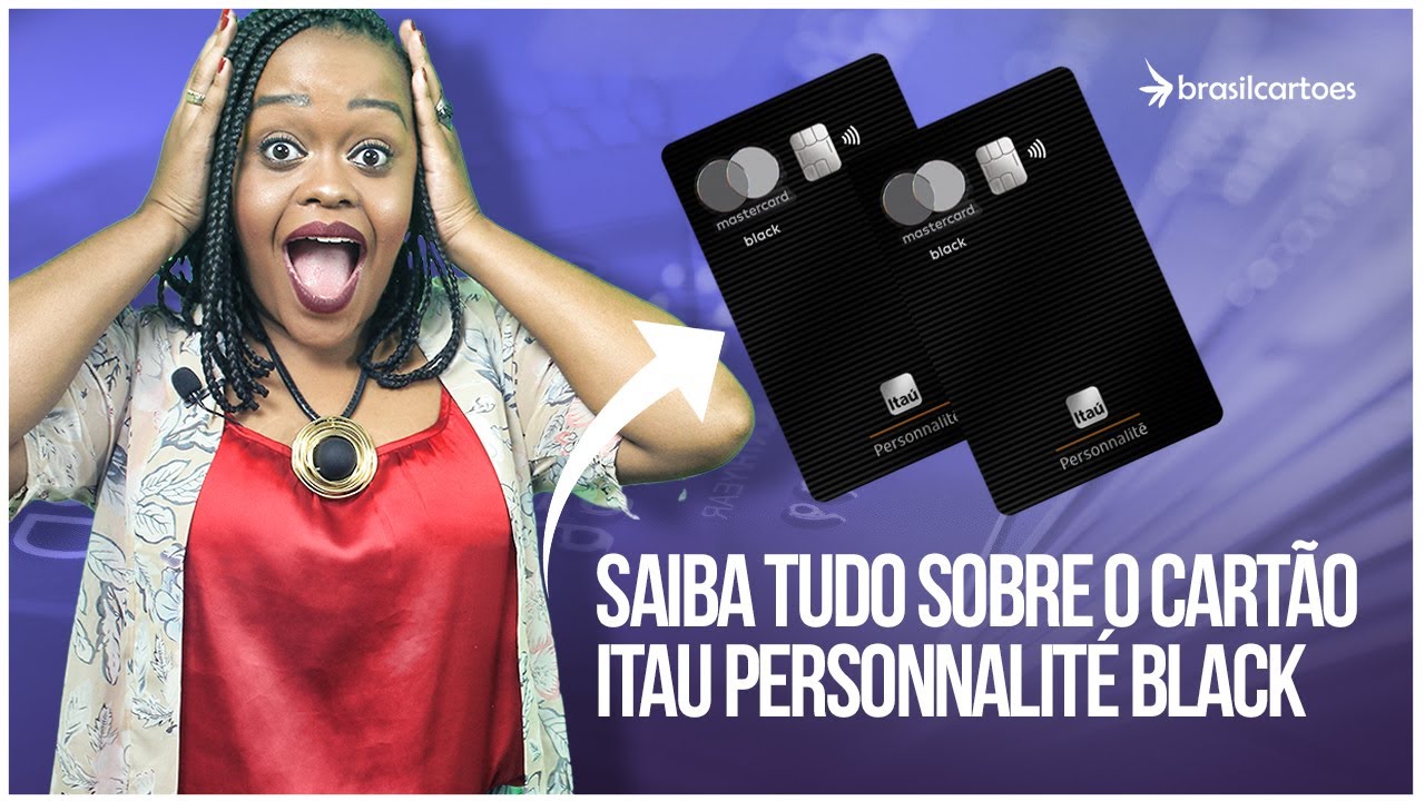 Cart&atilde;o Ita&uacute; Personnalit&eacute; Black: saiba como funciona