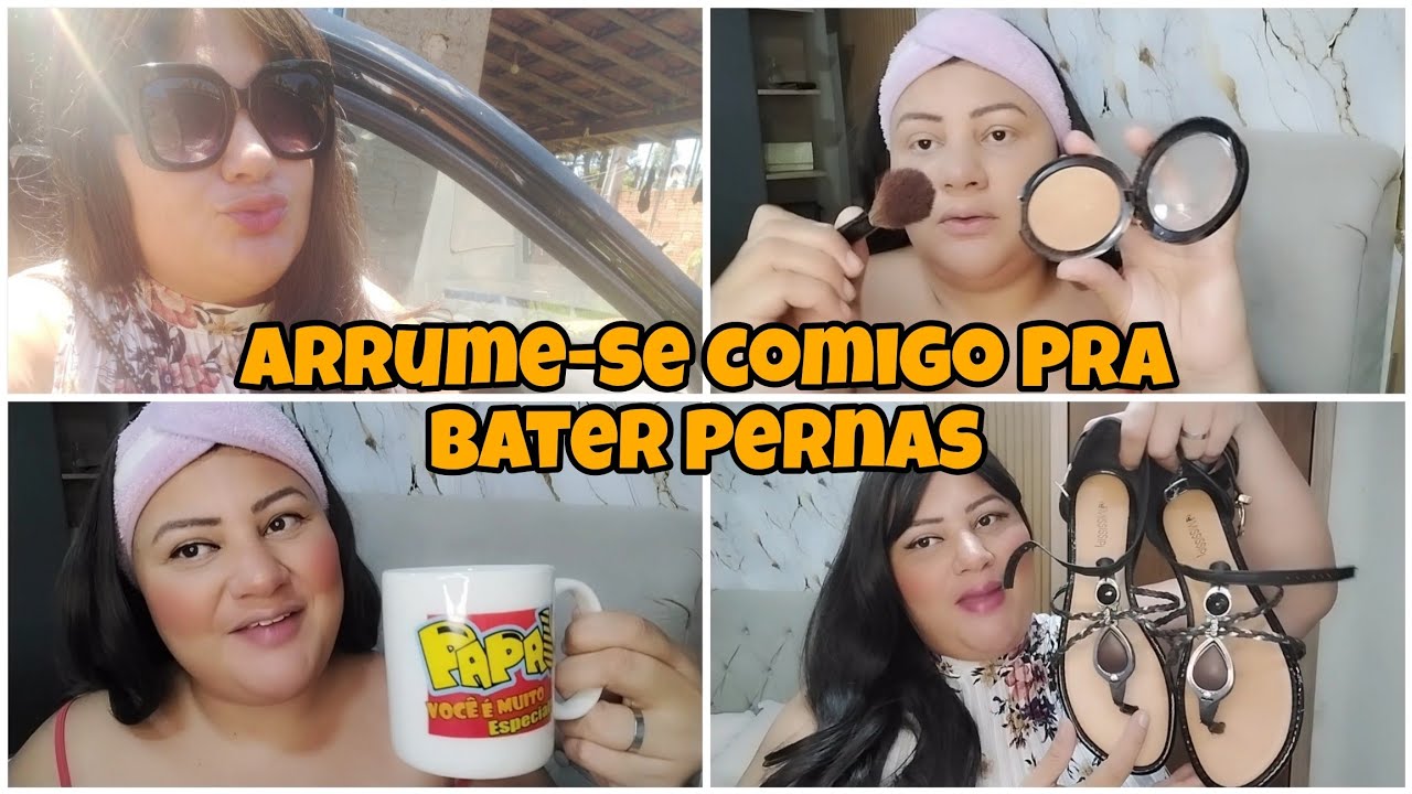 Arrume-se Comigo Pra Bater Pernas: Bate Papo - Make/ look 