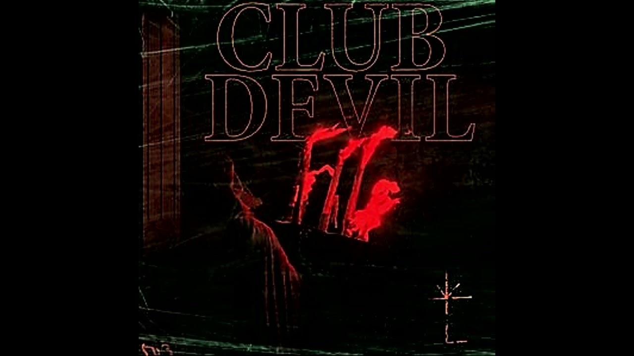Club Devil - Lichwood (slowed and reverb)