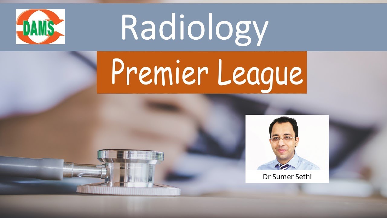 Radiology Quiz by Dr Sumer Sethi || DAMS Premier League