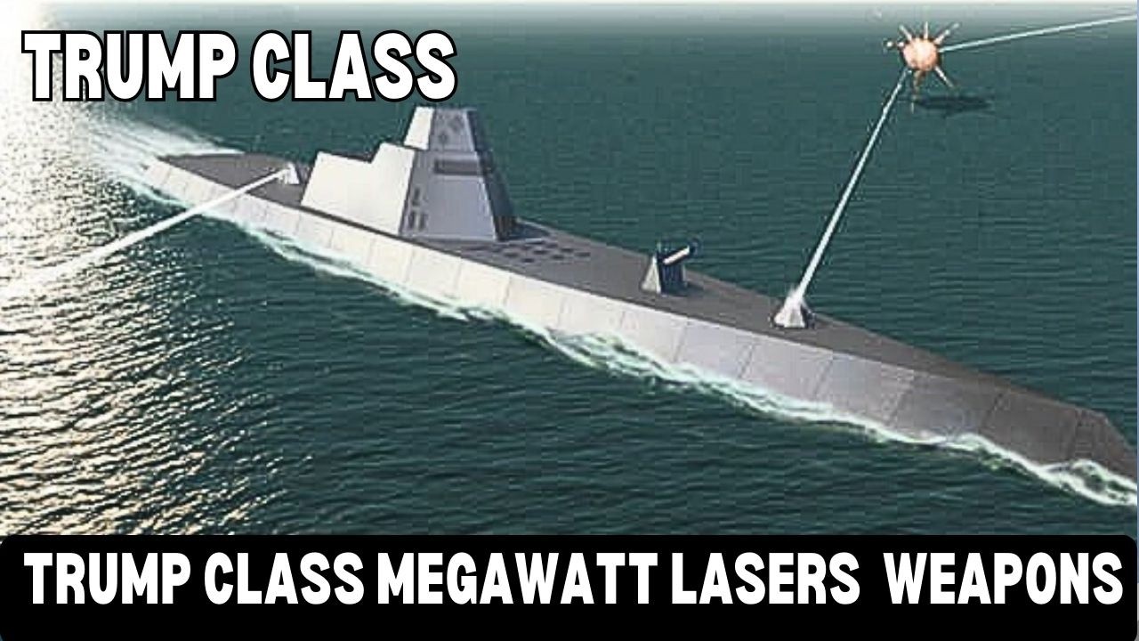 Megawatt Laser Weapons Are Coming to Trump Class Battleships.