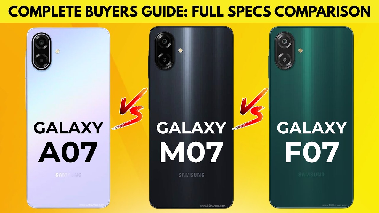 Samsung Galaxy A07, Galaxy M07 и Galaxy F07 — полное сравнение.