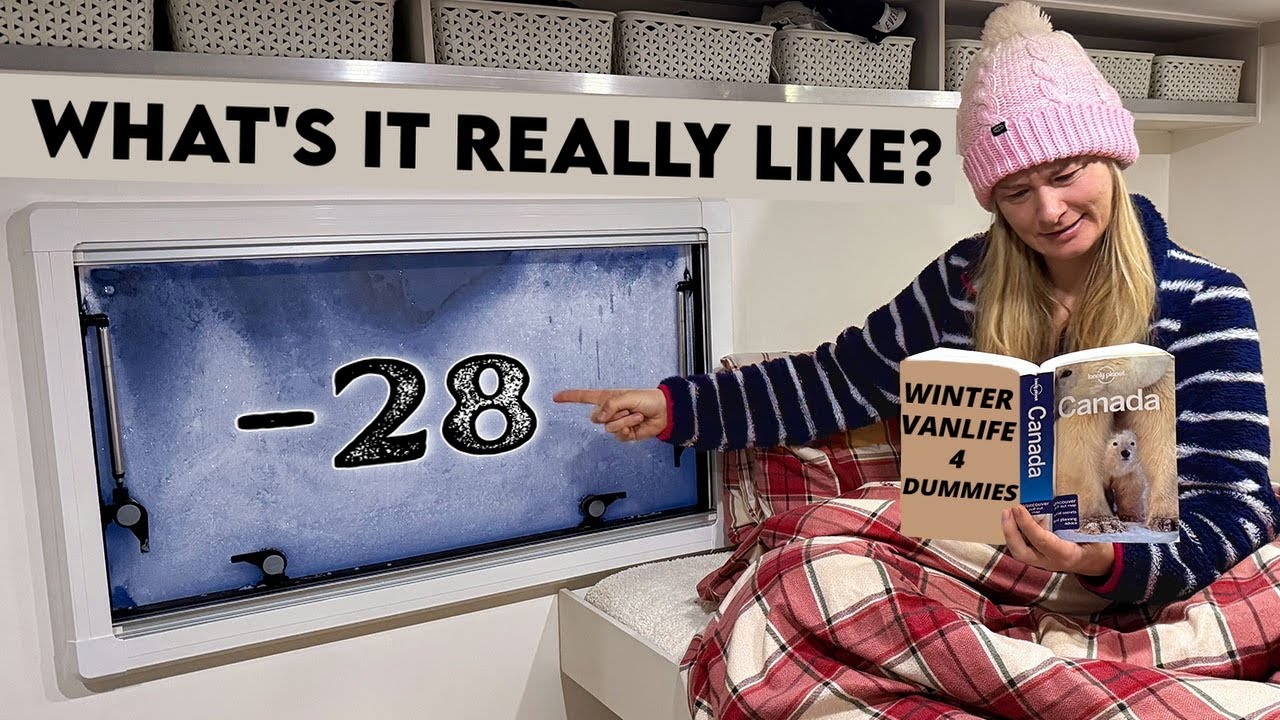 The TRUTH About Living In A Van In The Extreme Cold: Winter Road Trip Canada!
