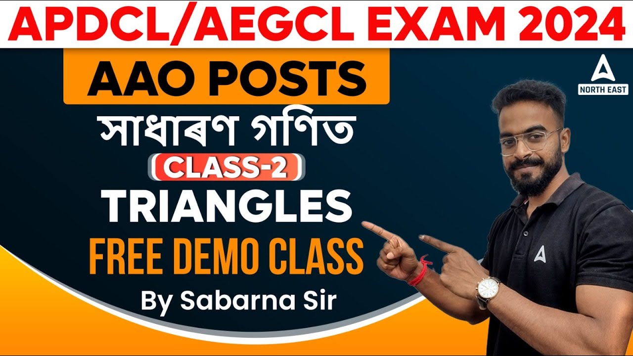 APDCL/AEGCL AAO Maths Class - 2 | Triangles | APDCL AAO Maths Preparation | By Sabarna Sir