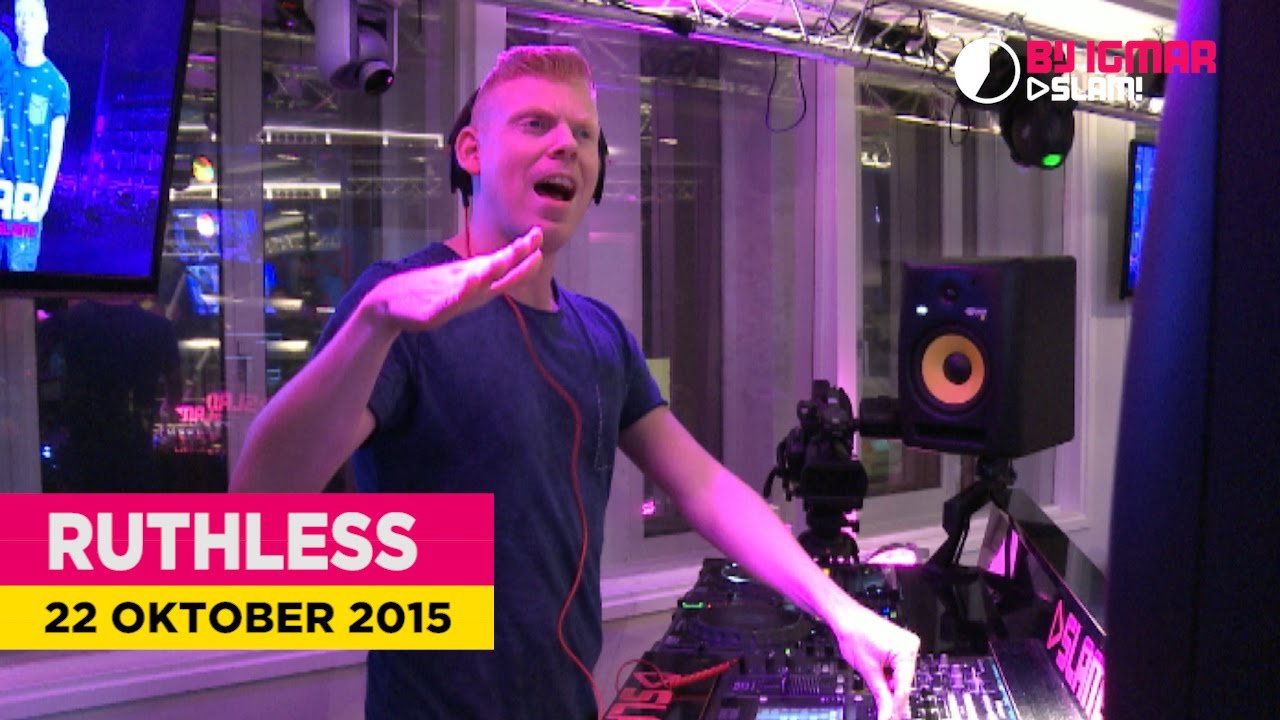 Ruthless (DJ-set) | Bij Igmar
