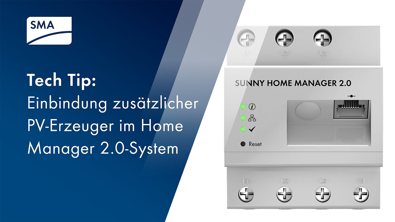 Tech Tip: Einbindung zusätzlicher PV-Erzeuger im Home Manager 2.0-System