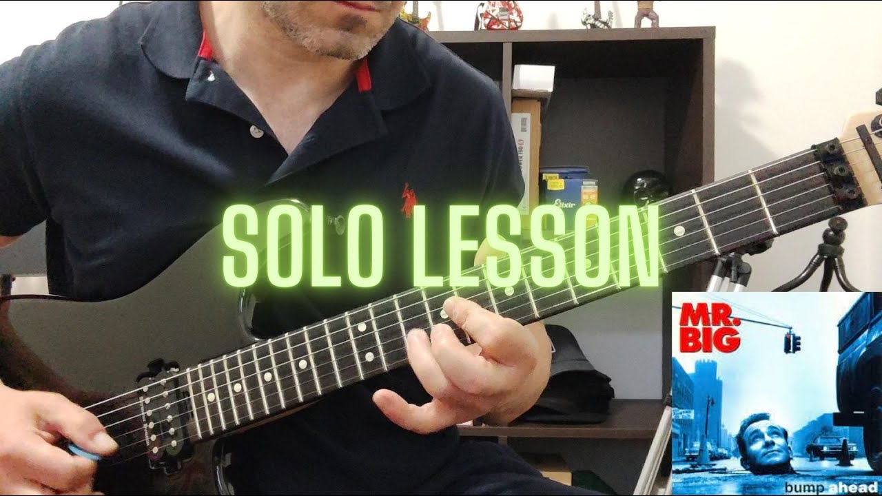 Mr. Big How To Play The Whole World's Gonna Know Guitar OUTRO/SOLO