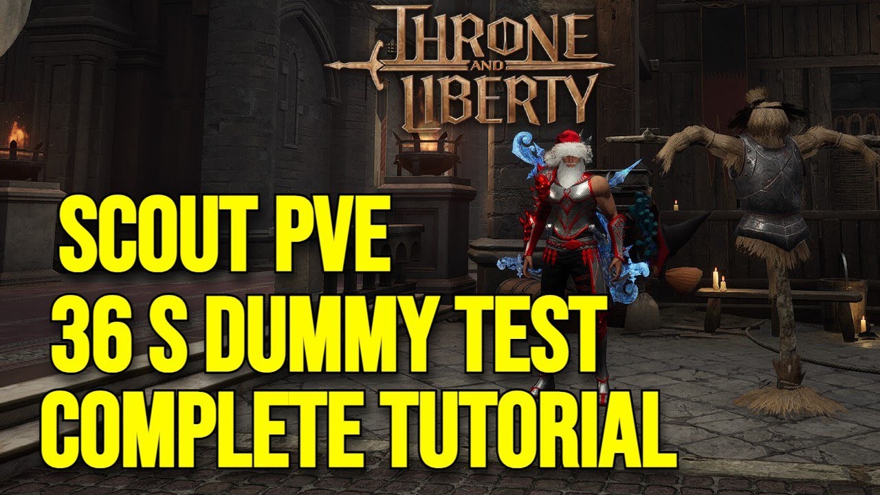 THRONE AND LIBERTY SCOUT DUMMY TEST IN 36s TUTORIAL PVE BUILD, SKILLS, MASTERY, ARTIFACT & ROTATION