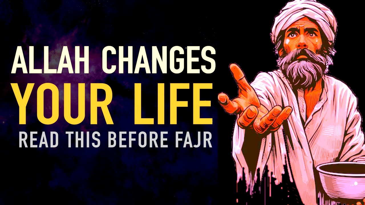 BEFORE FAJR THIS DUA CAN CHANGE YOUR LIFE & QADR