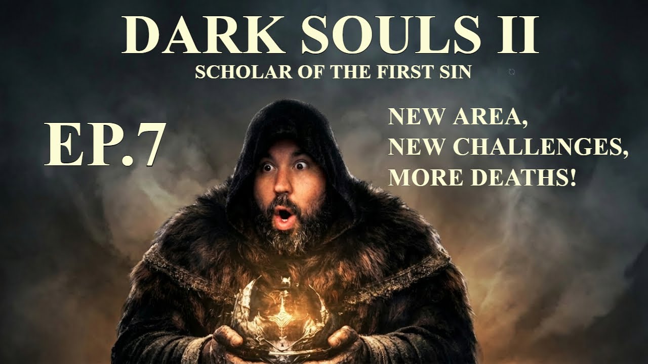 Heading Into The Bastille- Dark Souls 2: SOTFS EP. 7