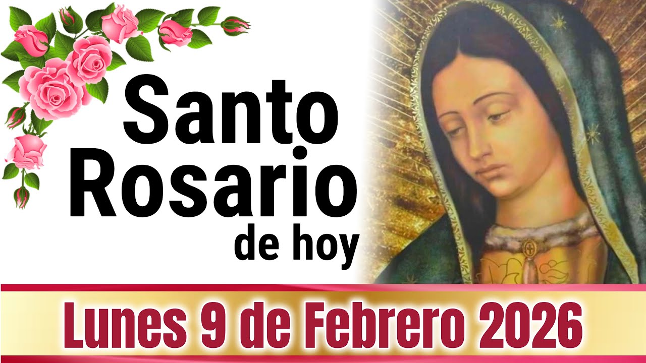 🙏❤️🙏 SANTO ROSARIO de Hoy Lunes 9 de FEBRERO de 2026 🌹 MISTERIOS GOZOSOS
