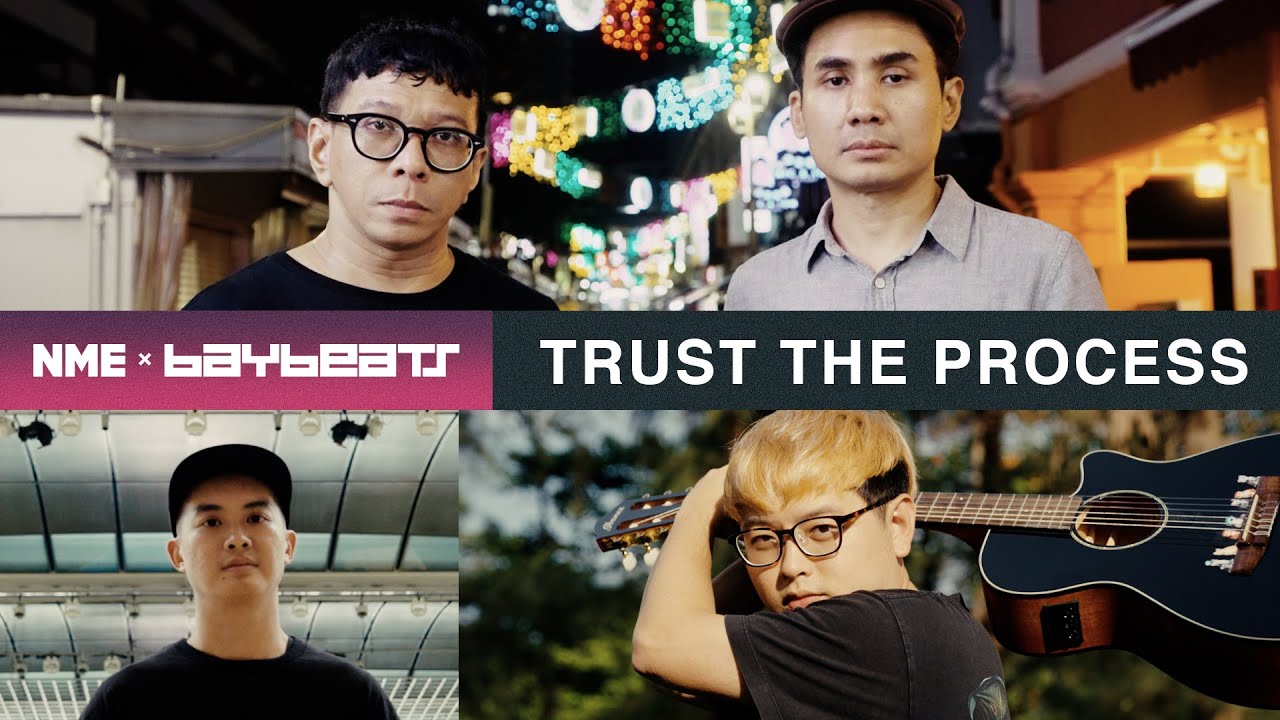 NME x Baybeats - Trust the Process (featuring NADA, Intriguant and Forests)