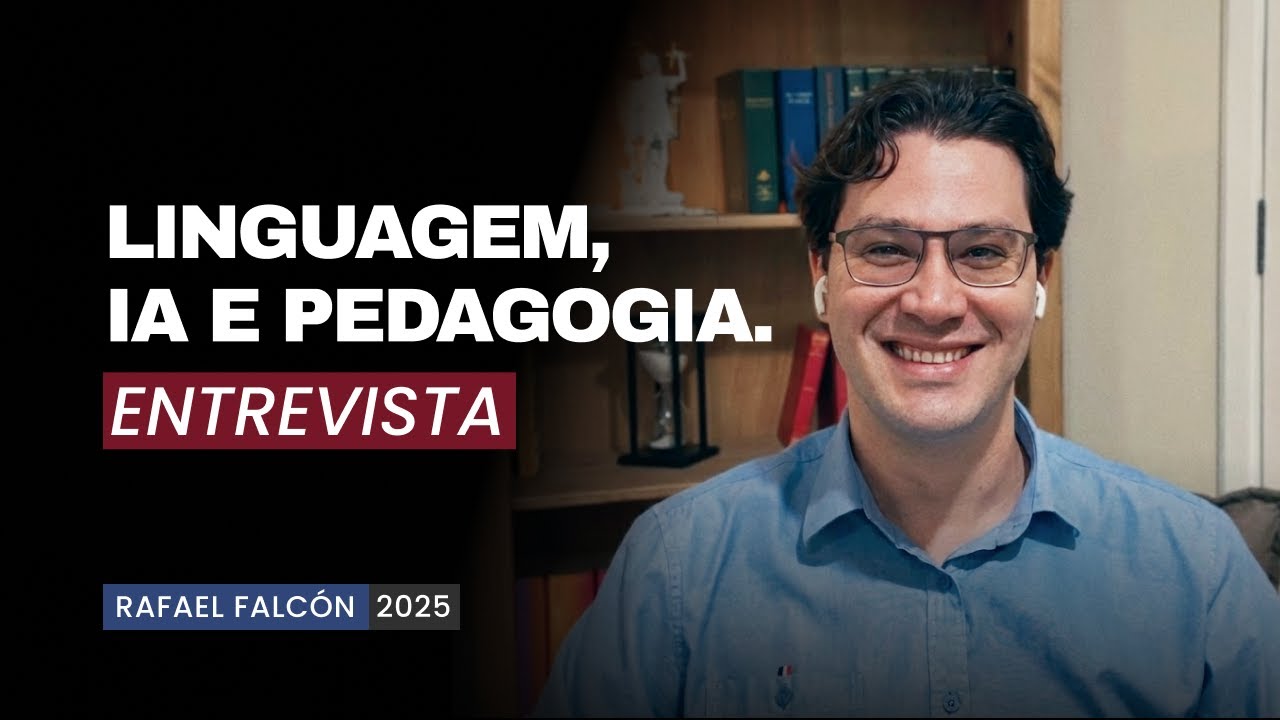Analfabetismo Funcional, Inteligência Artificial e Pedagogia | Rafael Falcón | Entrevista, 2025