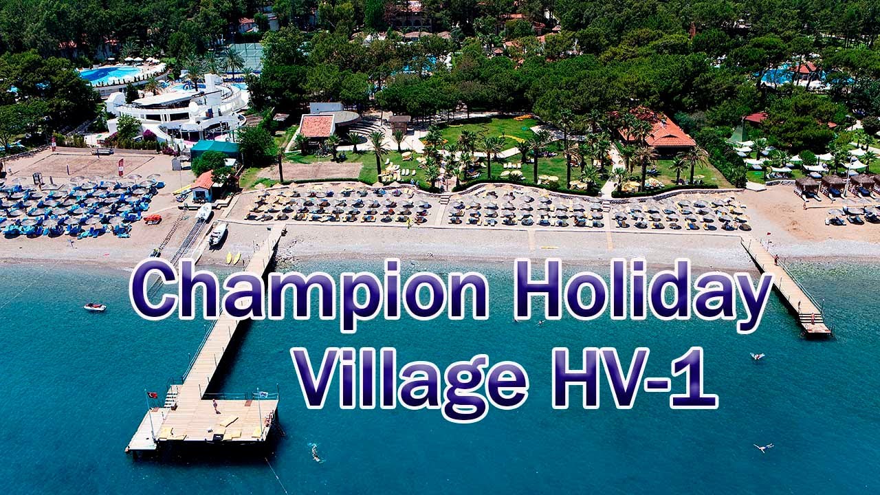 Отели Турции:  CHAMPION HOLIDAY VILLAGE  5*  ( Кемер)