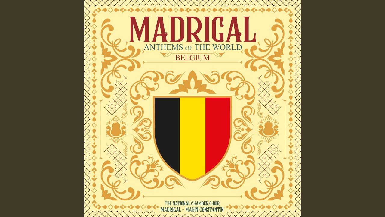 La Brabançonne (Anthems of the World - Belgium)