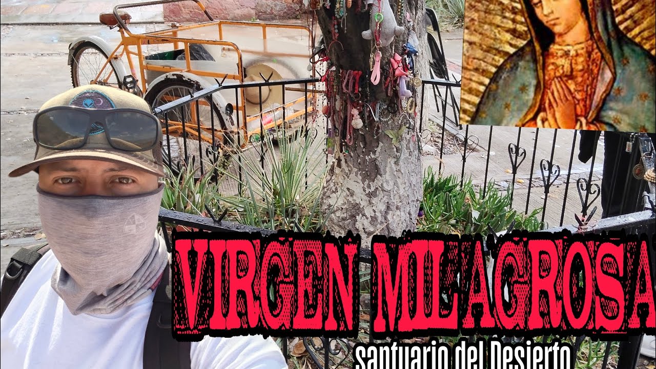 Virgen milagrosa, En el Decierto potosino 
